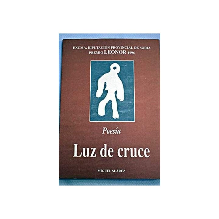 Luz De Cruce (Primera edición)